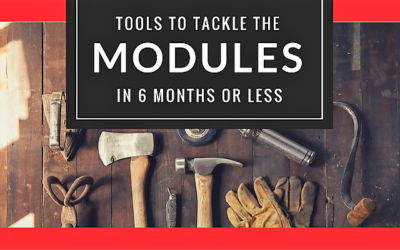 Tools to Tackle the Modules in 6 Months or Less