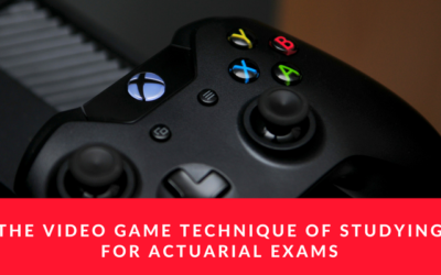 The Video Game technique of studying for actuarial exams