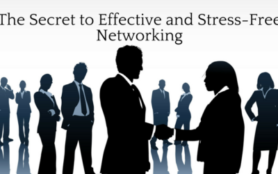 The Secret to Effective and Stress-Free Networking